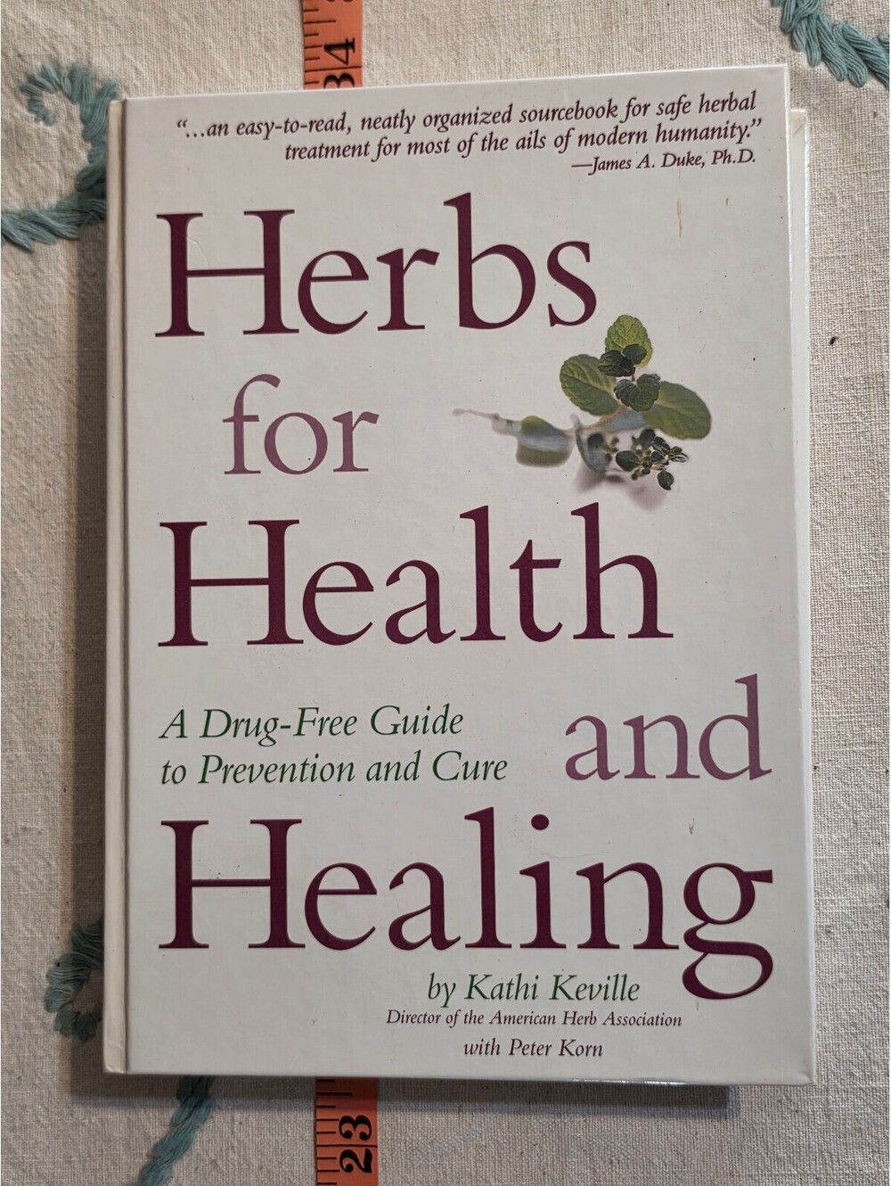 Herbs for Health and Healing Kathi Keville 1996 HC